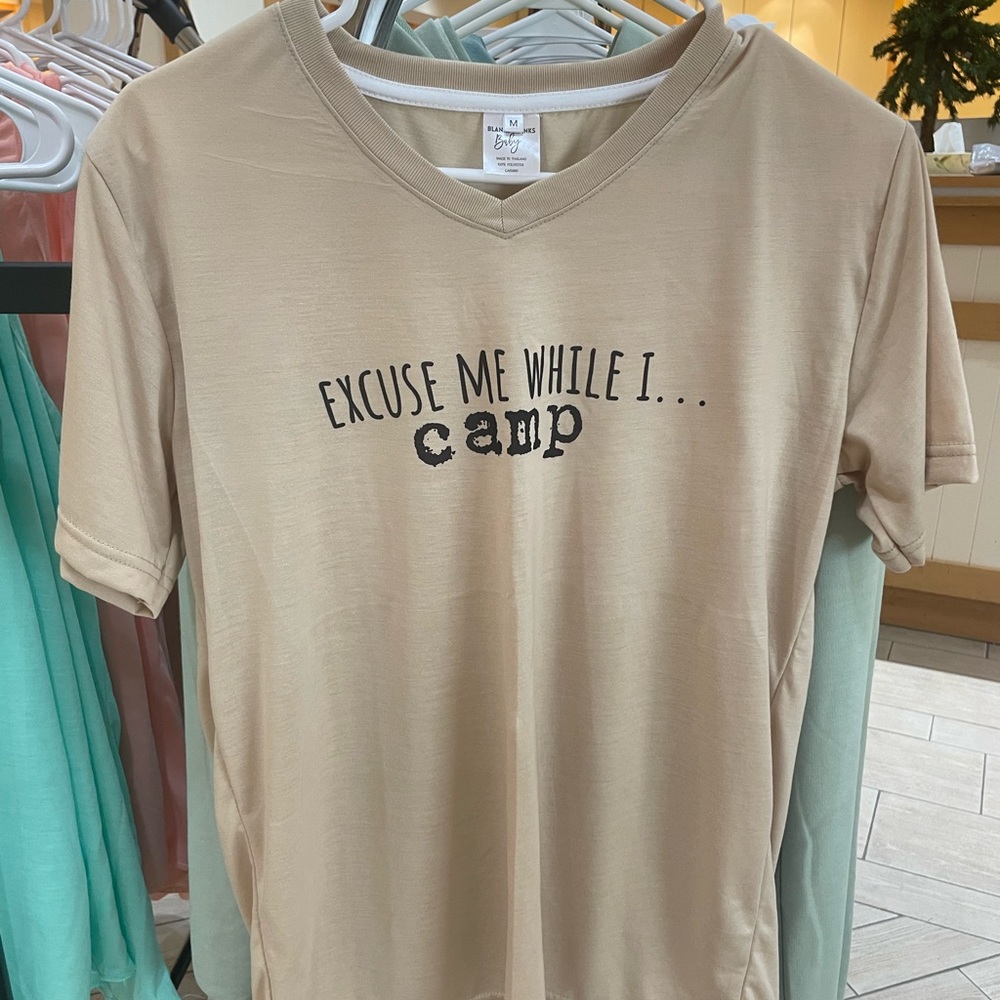 ✨Excuse me while I CAMP- Tan Tee